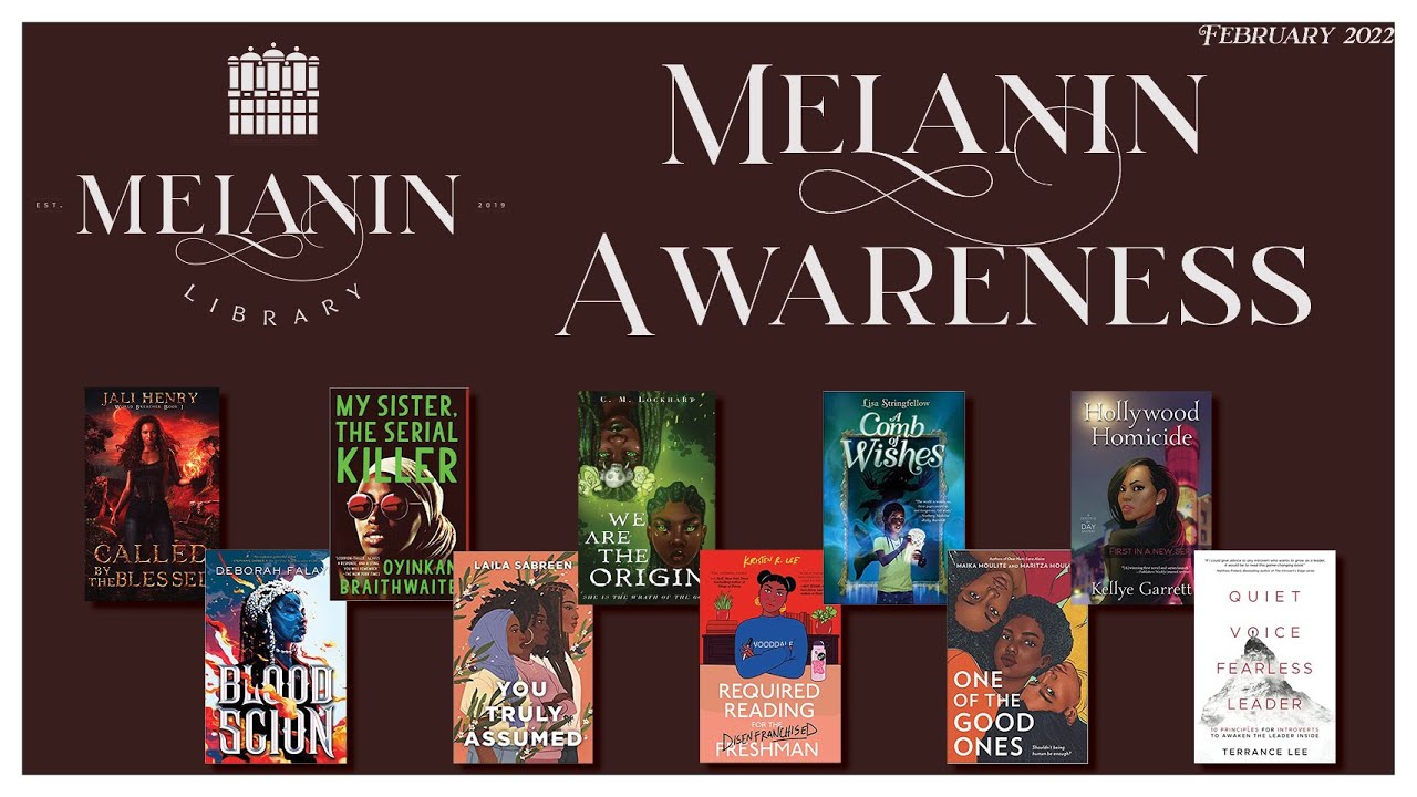 10 Books by Black Authors | Melanin Awareness Feb 2022
