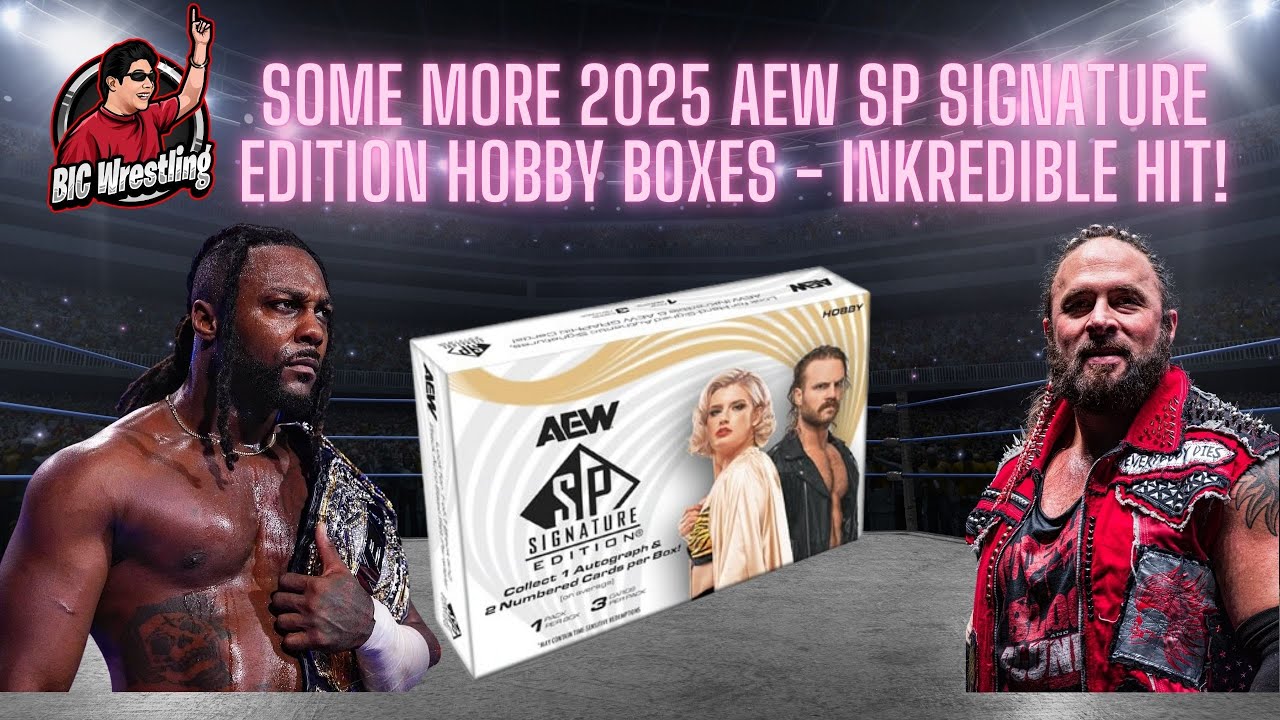 Ещё несколько коллекционных наборов AEW SP Signature Edition 2025 года — невероятный хит!