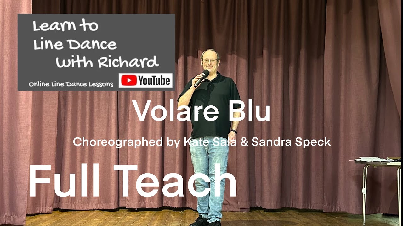 IMPROVER LINE DANCE LESSON 58 - Volare Blu - Part 1 - Full Teach