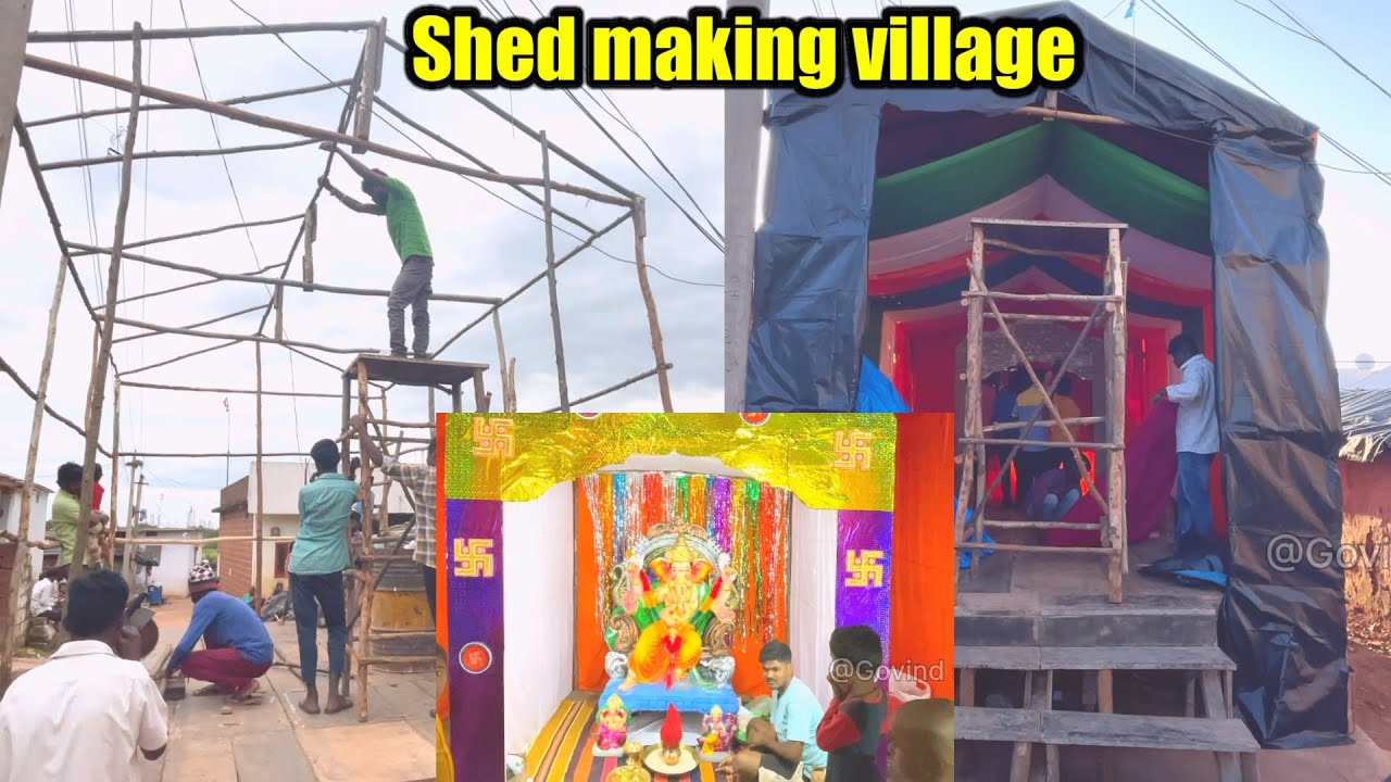 Ganesh Shed Making (Ganesh Madapam) A￼nd Ganesh Pooja ￼Full Video in my village 