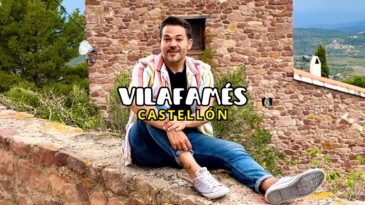 Pueblos de Castell&oacute;n - Vilafam&eacute;s