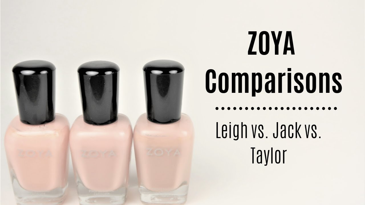Zoya Polish Pale Nudes:  Leigh vs Jack vs Taylor