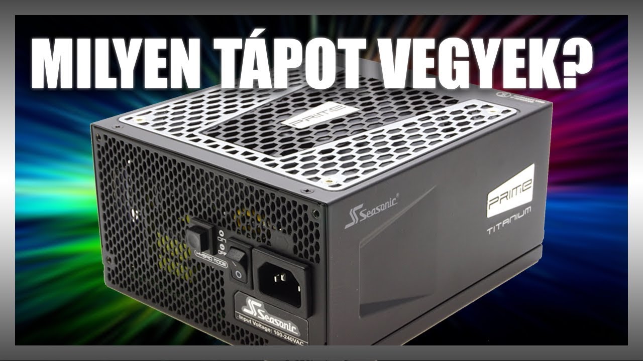 RP's Lair - Milyen Számítógép Tápot, Tápegységet Vegyek ?