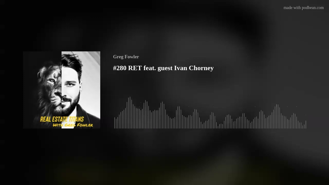 #280 RET feat. guest Ivan Chorney