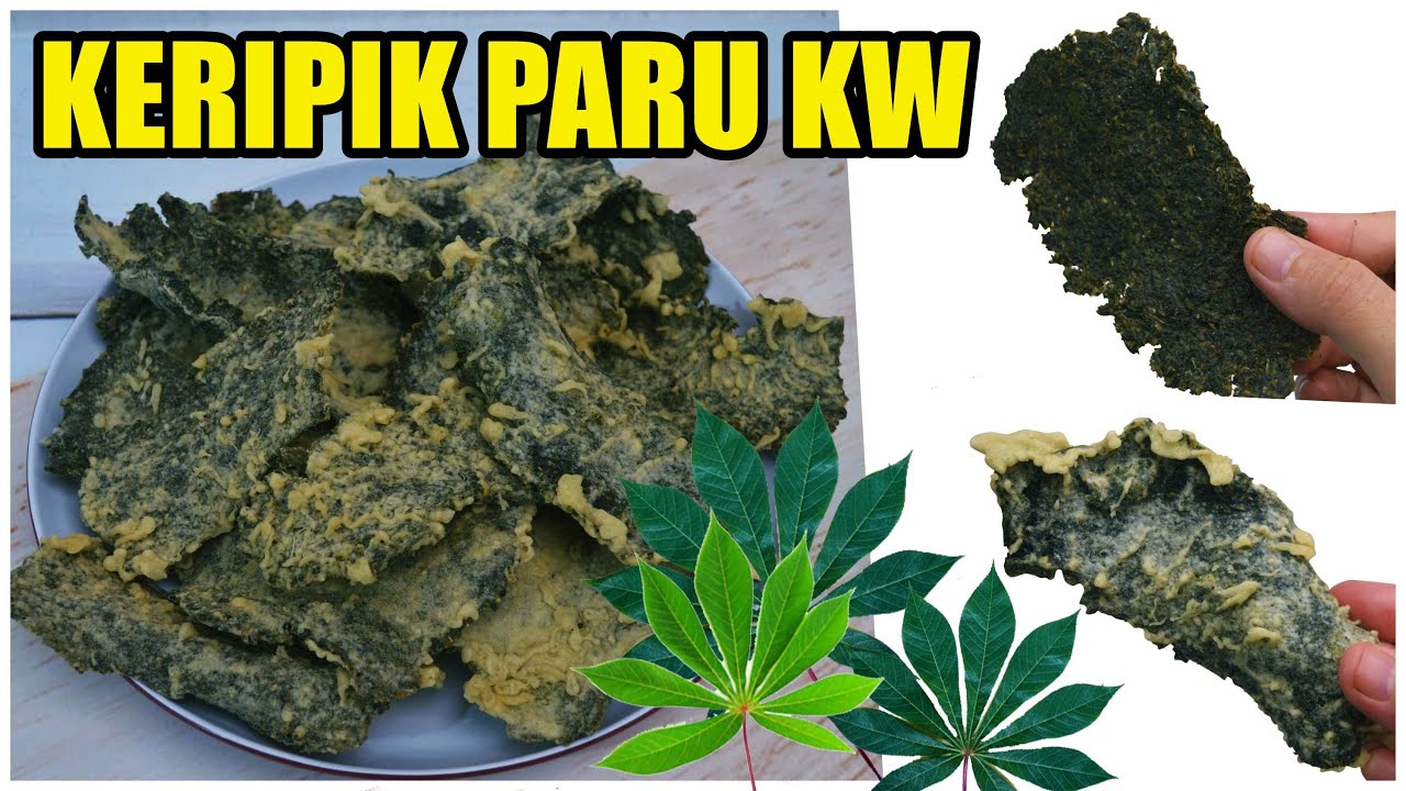 IDE BISNIS | KERIPIK PARU DAUN SINGKONG AWET 1 TAHUN