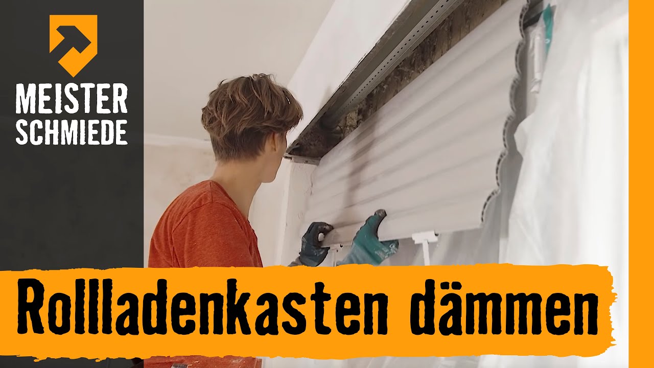 Rollladenkasten dämmen und sanieren | HORNBACH Meisterschmiede