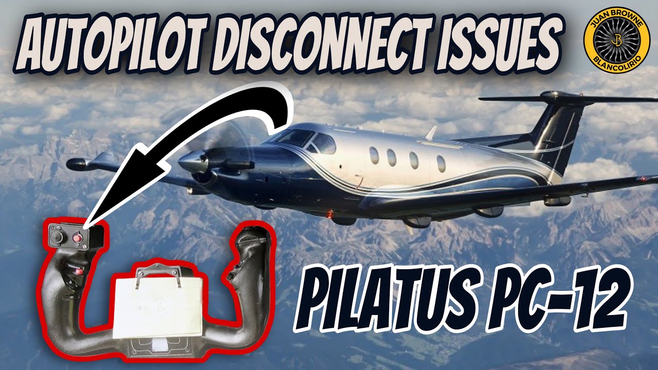Проблемы с отключением пилота автопилота Pilatus PC-12