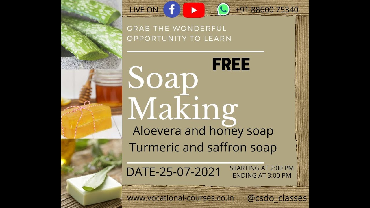 FREE WORKSHOP ON SOAP MAKING