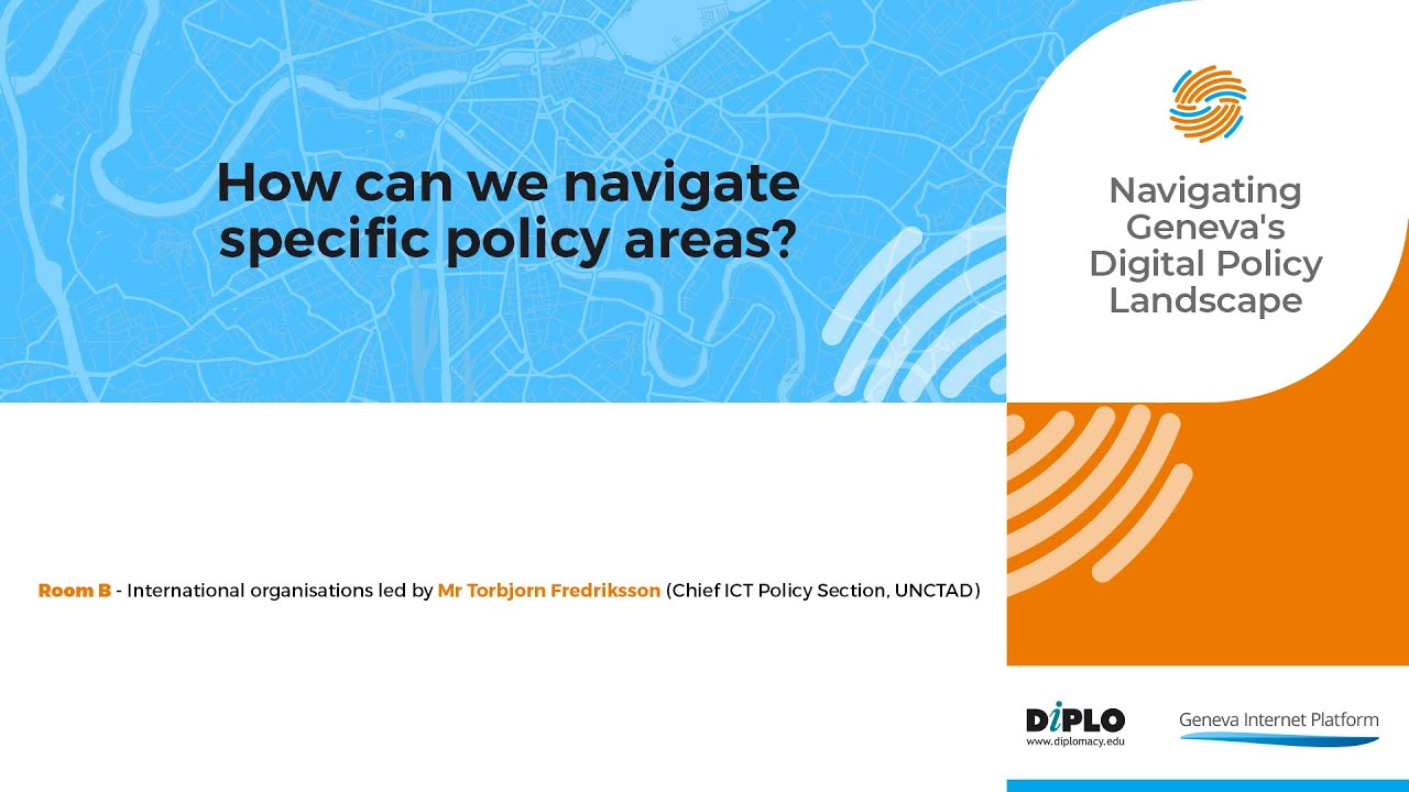 3/11 International Organisations [Navigating Geneva's Digital Policy Landscape]