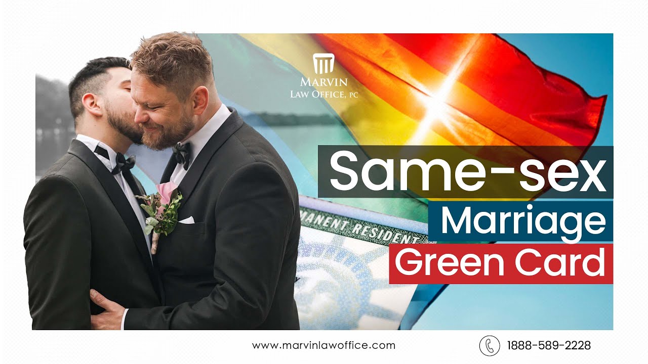Same Sex Marriage Green Card
