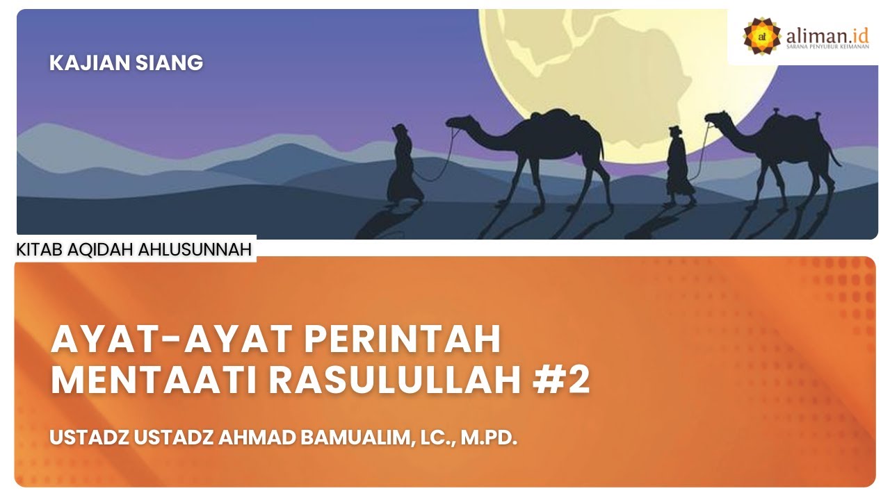 LIVE Serial Aqidah  | Ustadz Ahmad Bamualim, Lc., M.Pd. - Kitab Aqidah Ahlusunnah