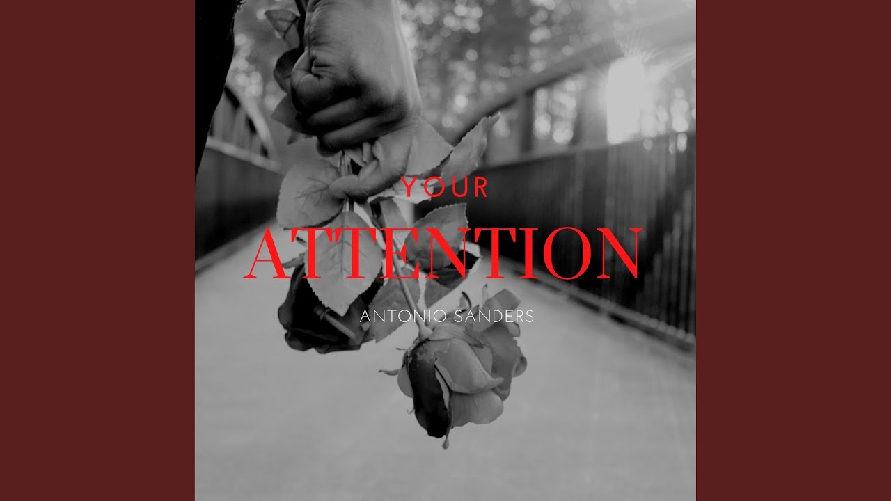 YOUR ATTENTION