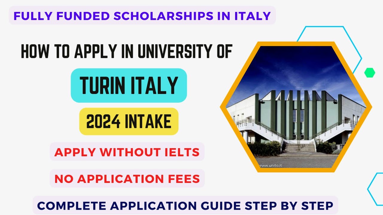 How to apply in university of turin |No Ielts | No Fees| Italy fully funded scholarship 2024