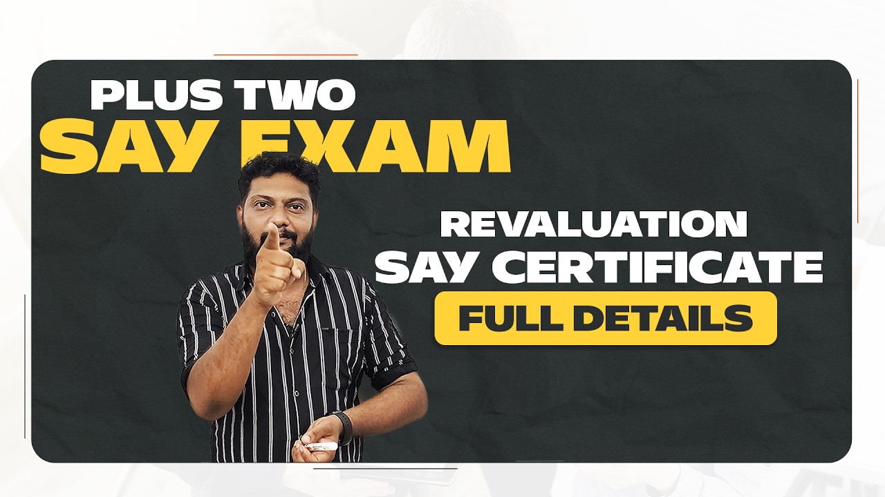 Plus Two | Say Exam Result | Latest Updates | Revaluation | Say Certificate | Full Details