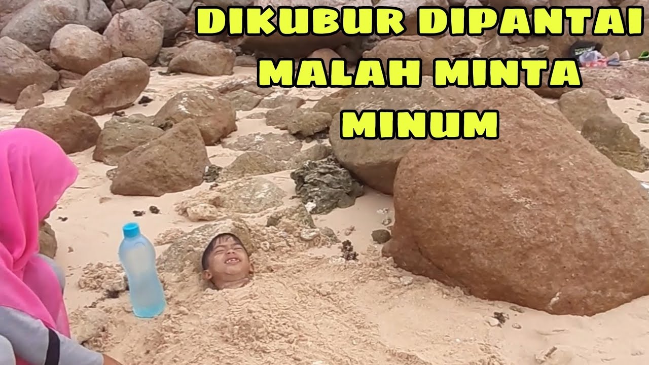 Dikubur dilaut Auffa malah minta minum. karena pasir banyak masuk kemulut ternyata buat kumur