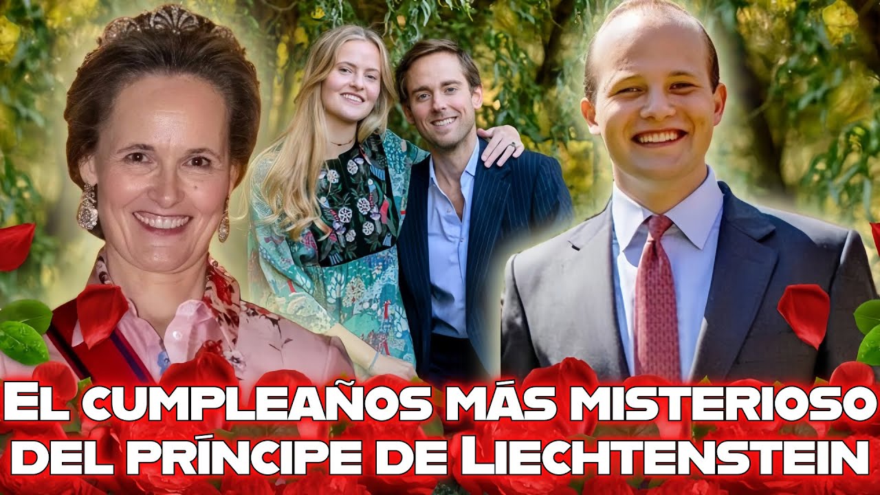 La celebración secreta del heredero al trono de Liechtenstein: el príncipe más enigmático de Europa