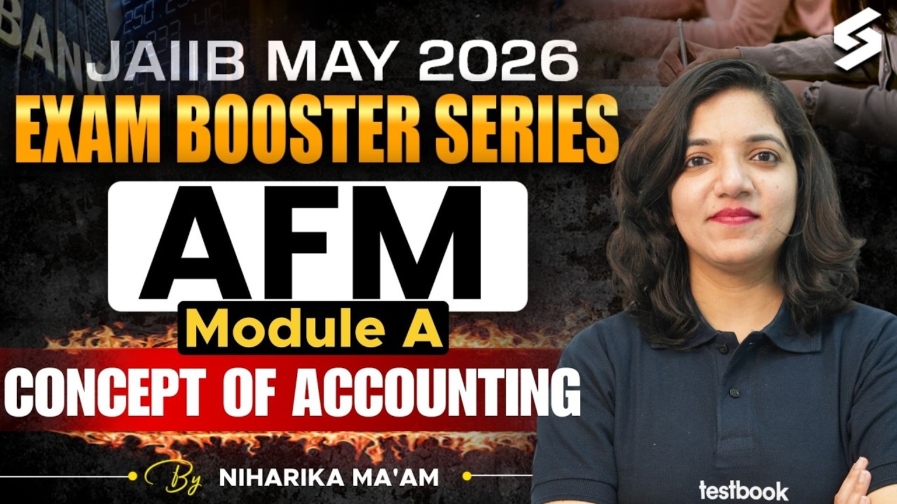 Concept of accounting for JAIIB AFM 2026 | JAIIB AFM Module A Preparation 2026 | Niharika Mam