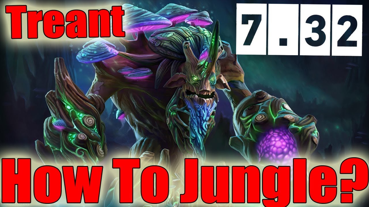DoTa 2 How To Jungle Treant Protector Patch 7.32 fast Midas