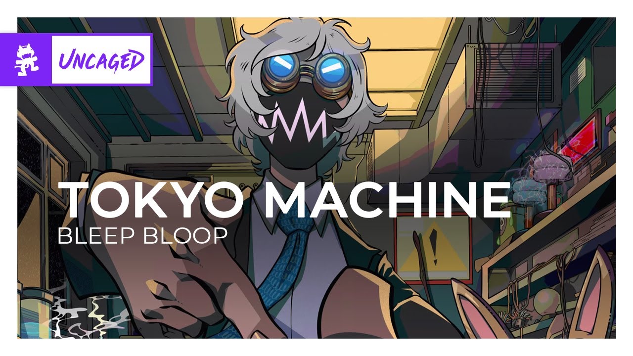Tokyo Machine - BLEEP BLOOP [Monstercat Release]
