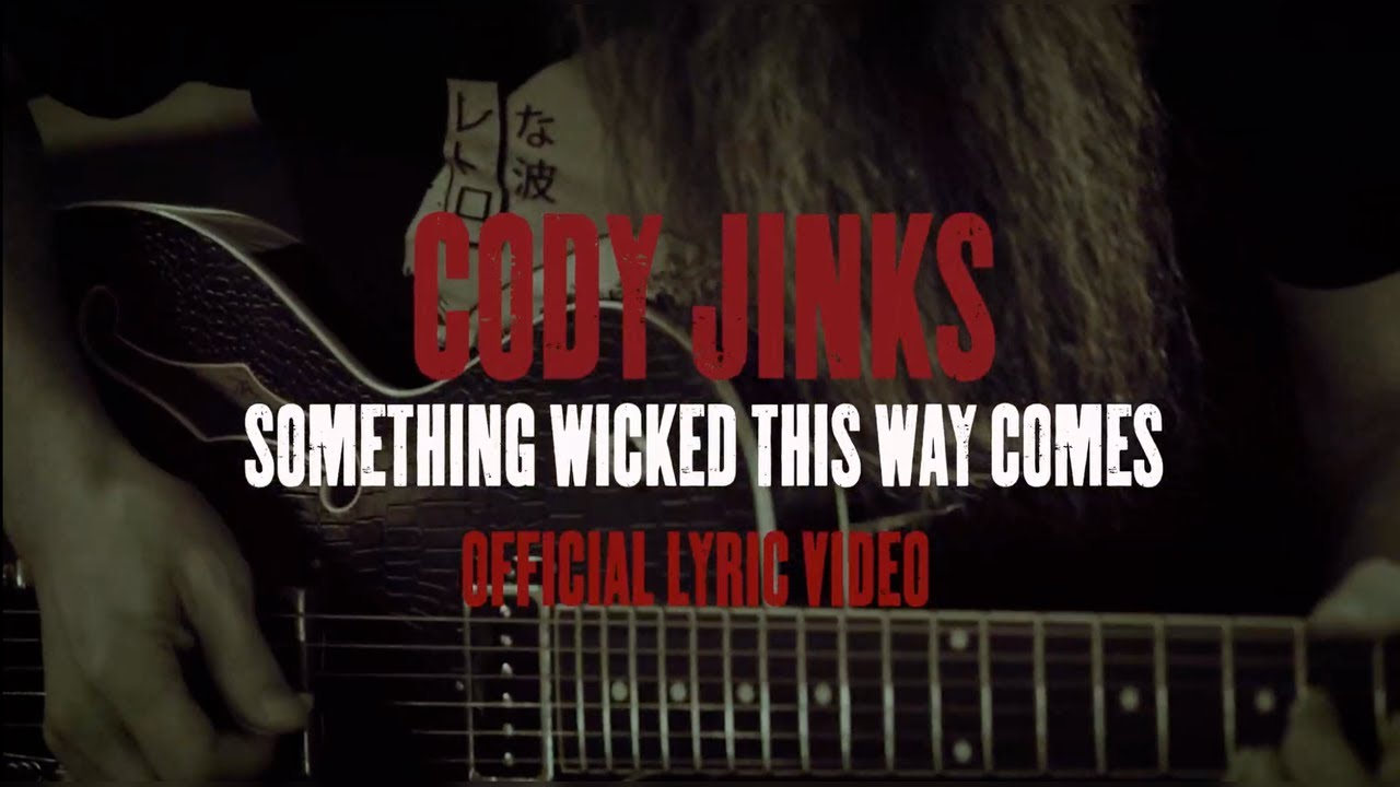 Cody Jinks - Something Wicked This Way Comes (Official Lyric Video)