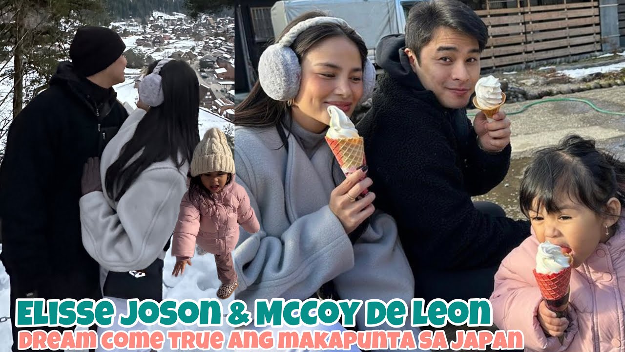 CUTE NI FELIZE MAGALIT ELISSE JOSON AT MCCOY DE LEON DREAM COME TRUE ANG MAKAPUNTA SA JAPAN