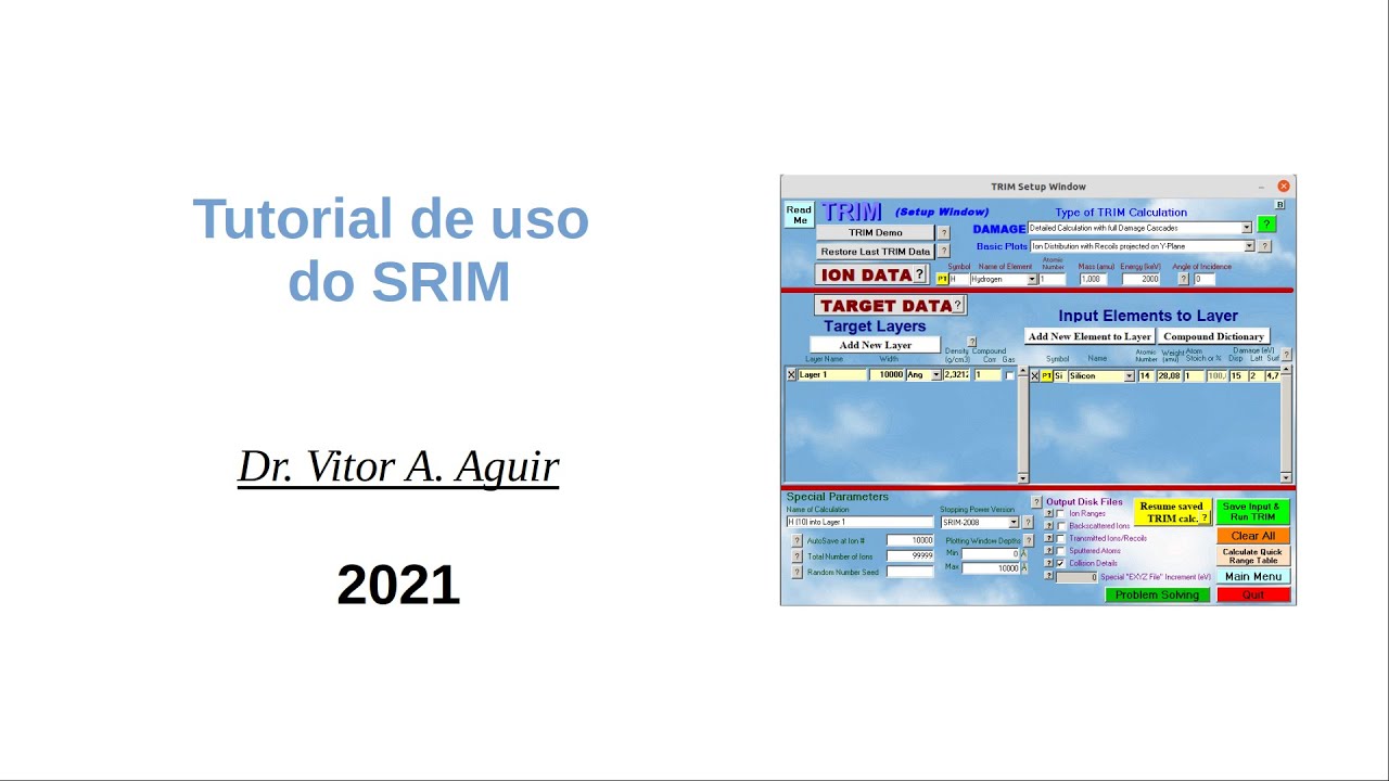 [TUTORIAL] Uso do programa SRIM