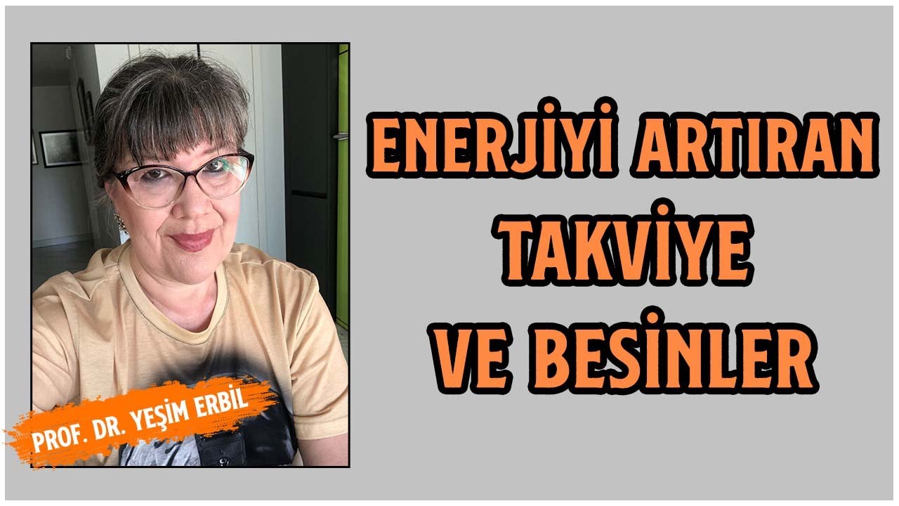 Enerjiyi Artıran Takviye ve Besinler | Halsizliğe İyi Gelen Bitki ve Takviyeler