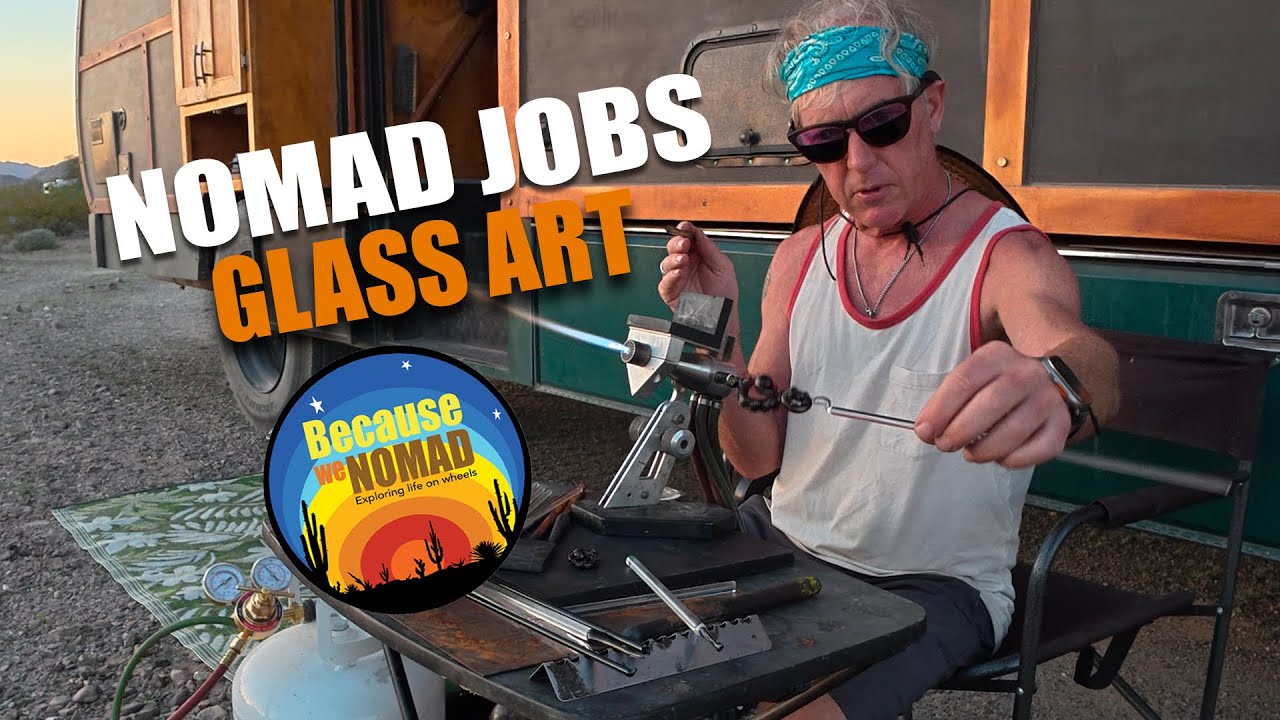 Nomad Jobs 2026 | Glass Art (ep10)