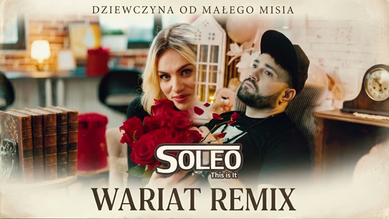SOLEO - Dziewczyna od Małego Misia ☆ Wariat Remix ☆ 2026