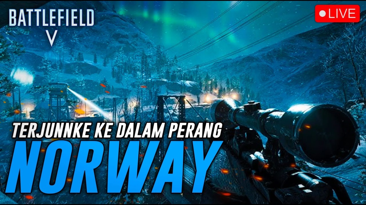 🔴⚔️l Live Battlefield 5 perang di Scandinavia / Norwegia