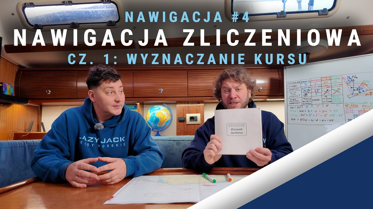 Nawigacja zliczeniowa cz. 1 - wyznaczanie kursu || Nawigacja || JSM || S04E04