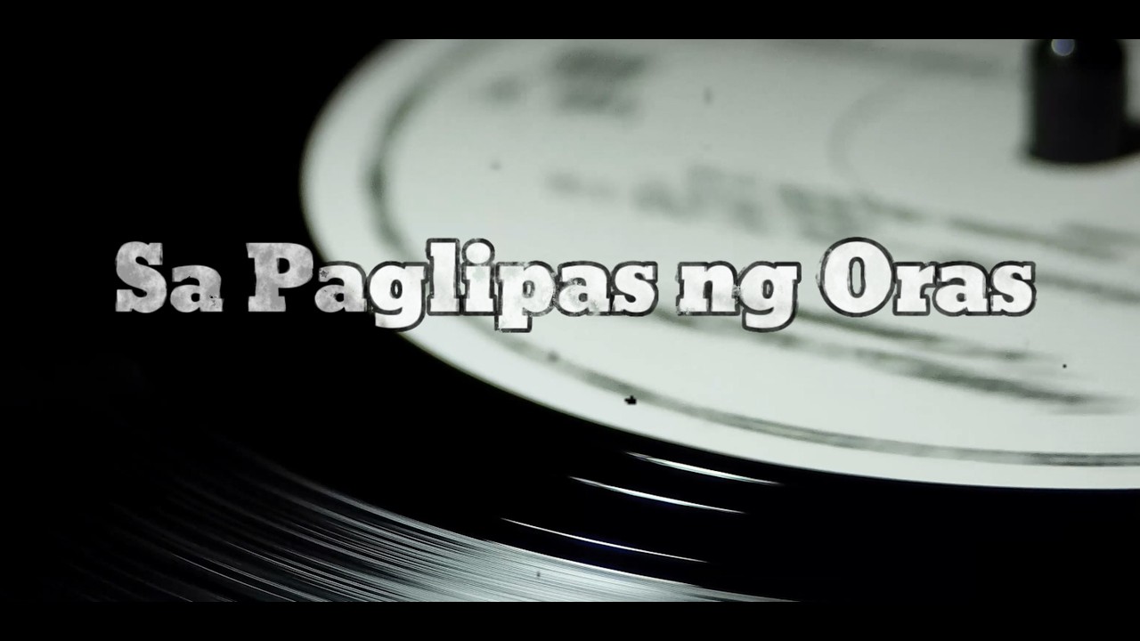Sa Paglipas ng Oras OPM Alternative Song