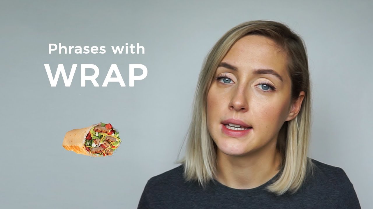 Фразы с WRAP