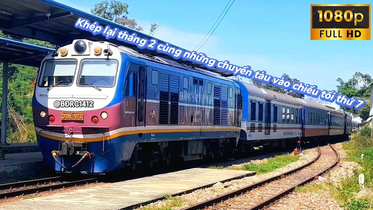[1060-Tàu tết 2026] Khép lại tháng 2 cùng các chuyến tàu vào chiều tối thứ 7 (28/2/2026) [FHD60]