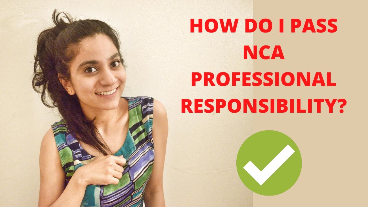 NCA Canadian Professional Responsibility - 3 things you NEED to know to pass