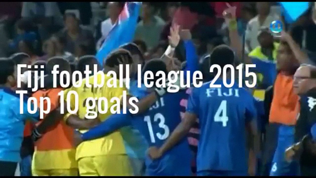 Fiji football league 2015 - Top 10 goals