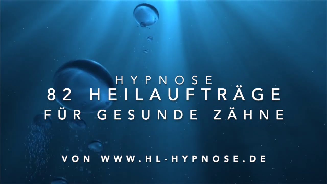 82 Heilauftr&auml;ge f&uuml;r gesunde Z&auml;hne und deinen gesamten K&ouml;rper - Hypnose