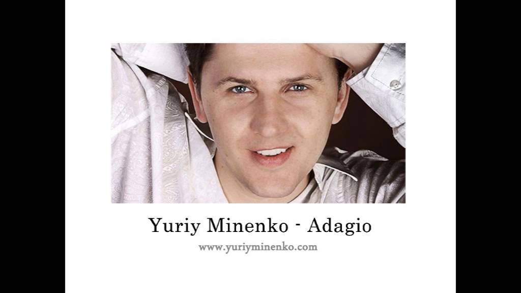 Yuriy Minenko - Adagio