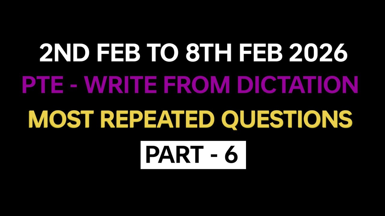 PTE listening Write from Dictation (Part-6) Feb 2026 Exam Prediction | PTE Write from Dictation 2026