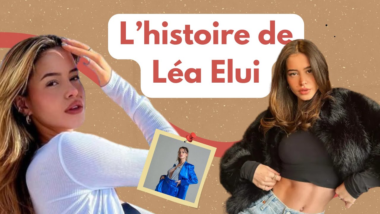 La réelle histoire de Léa Elui