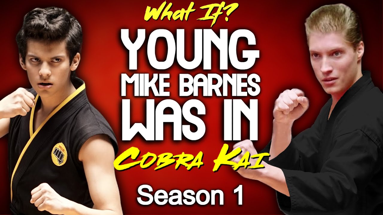 What If Young Mike Barnes Was In Cobra Kai?