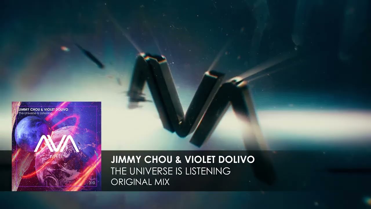 Jimmy Chou & Violet Dolivo - The Universe Is Listening