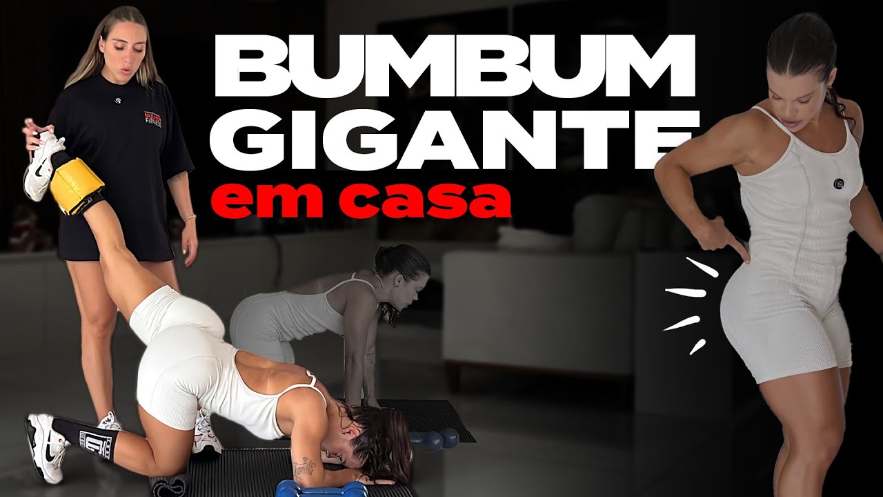 O SEU BUMBUM VAI FICAR GIGANTE TREINANDO EM CASA!
