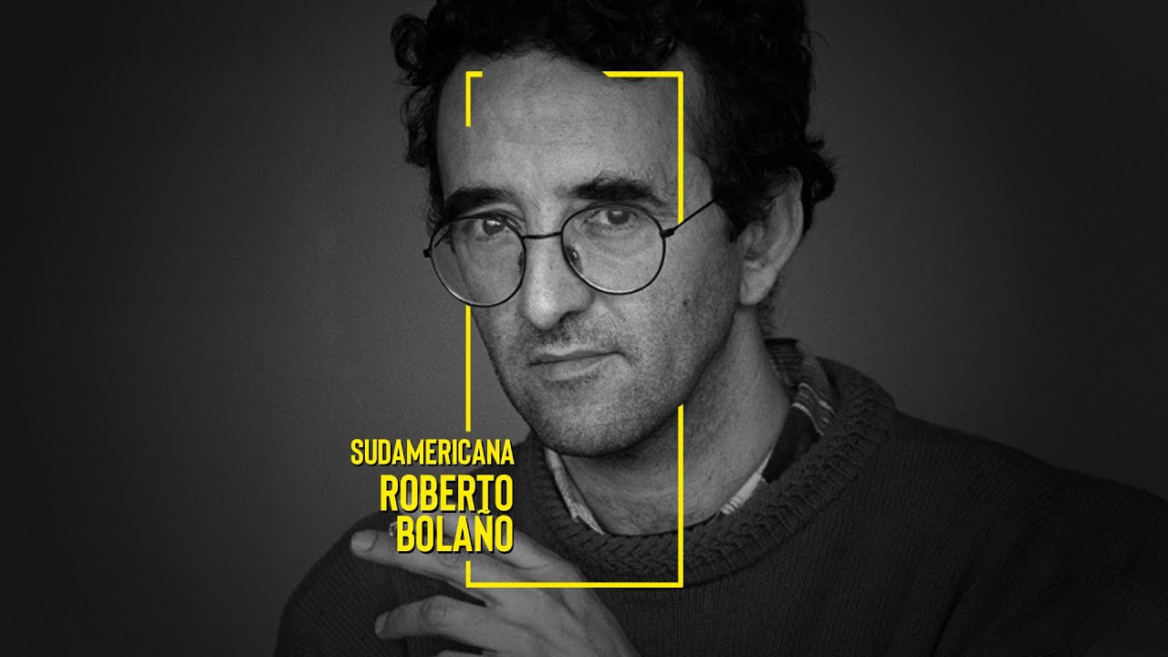 Sudamericana #3: Roberto Bolaño