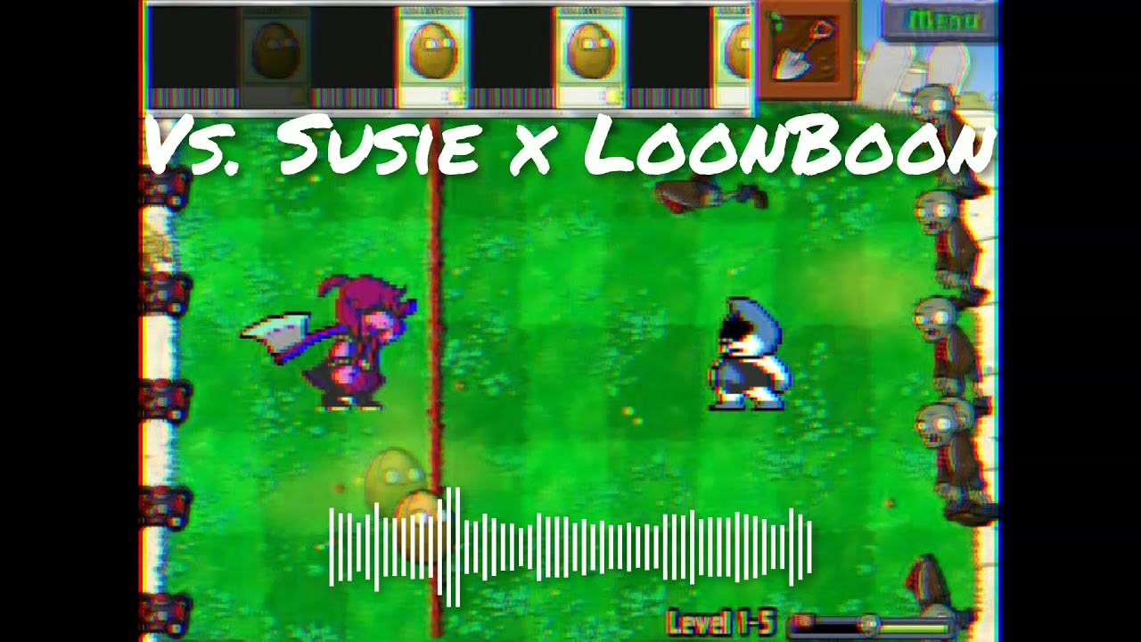 PVZ - LoonBoon & Deltarune - Vs. Susie Mashup (REASAN Remix)