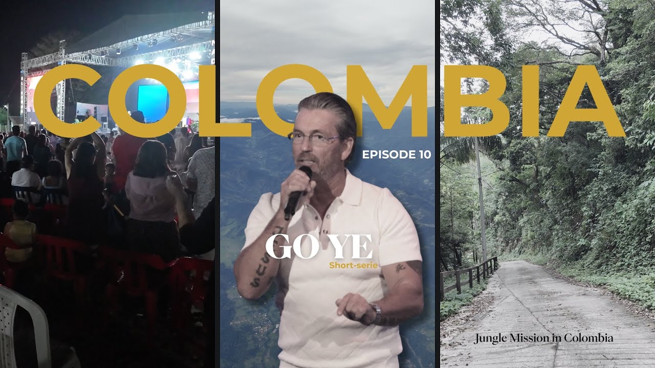 Jungle Mission in Colombia | Go Ye Ep. 10