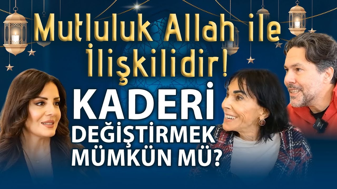Nefsin İ&ccedil;in Yaptıklarına Dikkat! Kader ve &Ouml;zg&uuml;r İrade! Kaderde Neler Değişmez? | Cemalnur Sargut