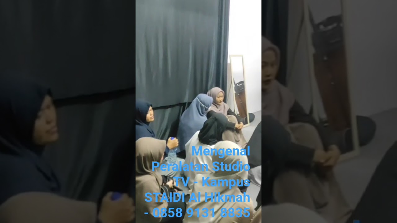 Pengenalan Peralatan Studio TV kampus STAIDI Al Hikmah - kuliah ? hub. 0858 9131 8835