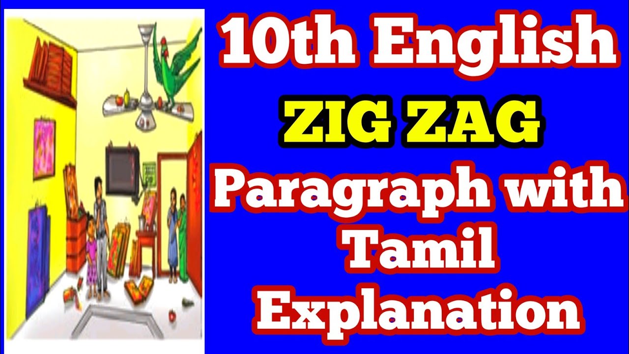 10th English || Zig Zag || Paragraph Answer with Simple Tamil Explanation || Supplementary Reader