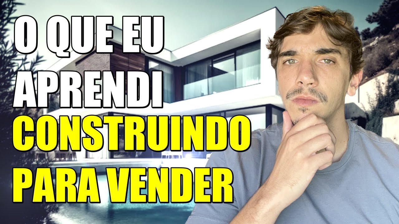 24 dicas para você CONSTRUIR PARA VENDER em 2024